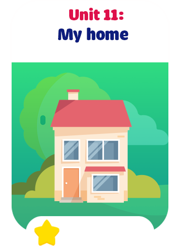 Unit 11: My home