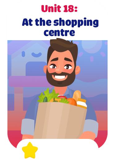 Unit 18: At the shopping centre